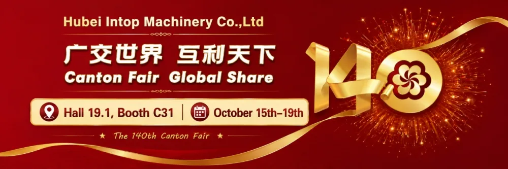 Intop Machinery сізді 140-шы кантон жәрмеңкесіне шақырады — 19.1 зал, С31 стенді Intop Machinery сізді 140-шы кантон жәрмеңкесіне шақырады — 19.1 зал, С31 стенді